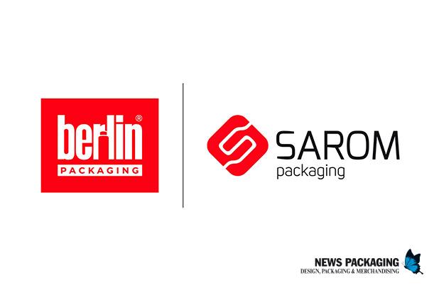 Berlin Packaging finaliza la adquisición de Sarom Packaging y Romgallia