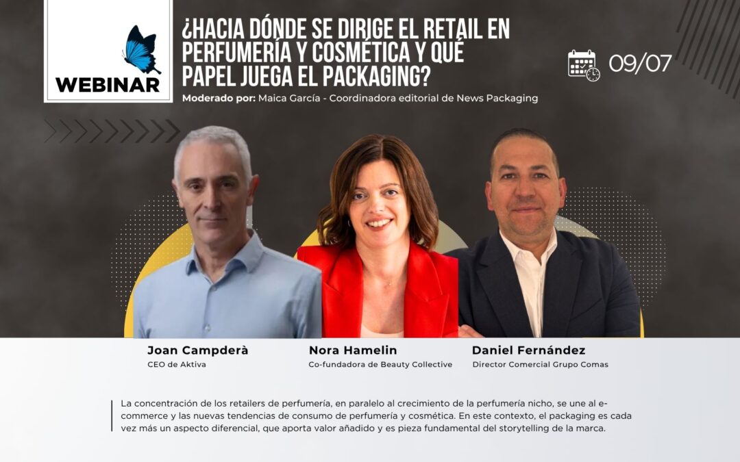 ¿HACIA DÓNDE SE DIRIGE EL RETAIL EN PERFUMERÍA Y COSMÉTICA Y QUÉ PAPEL JUEGA EL PACKAGING?